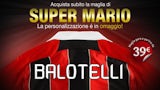 Poster for Mario Balotelli's AC Milan shirt