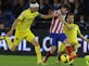 Half-Time Report: Atletico Madrid leading Villarreal