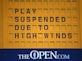 High winds cause havoc on day three of The Open at St Andrews