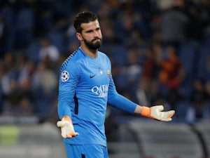 Liverpool 'told to pay £67m for Alisson'