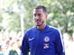 Eden Hazard left out of Chelsea squad to face PAOK