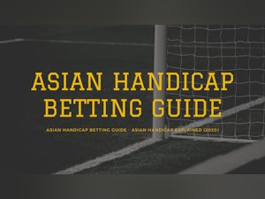 Asian handicap betting guide