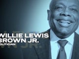 The very-much-alive Willie Brown