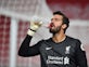 Liverpool goalkeeper Alisson Becker ruled out for up to two weeks