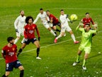 European roundup: Real Madrid held by struggling Osasuna in La Liga