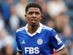 Leicester City boss Brendan Rodgers confirms Wesley Fofana absence against Chelsea