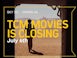 TCM Movies channel to close down on July 6