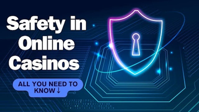 Safety Online Casinos