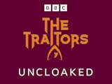 The Traitors: Uncloaked