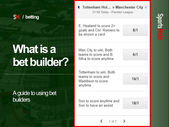 What is a bet builder in sports betting?