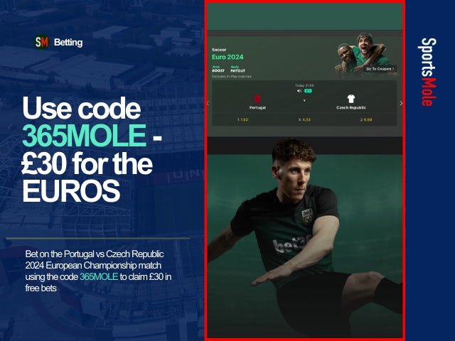 Bet365 Euro Offer: '365MOLE' for £30 in Free Bets - Portugal vs Czech Republic