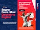 Betano Euro offers - Get £30 In Free Bets on England vs Denmark